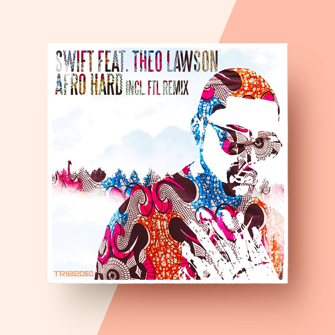 Swift Feat.Theo Lawson - Afro Hard Artwork